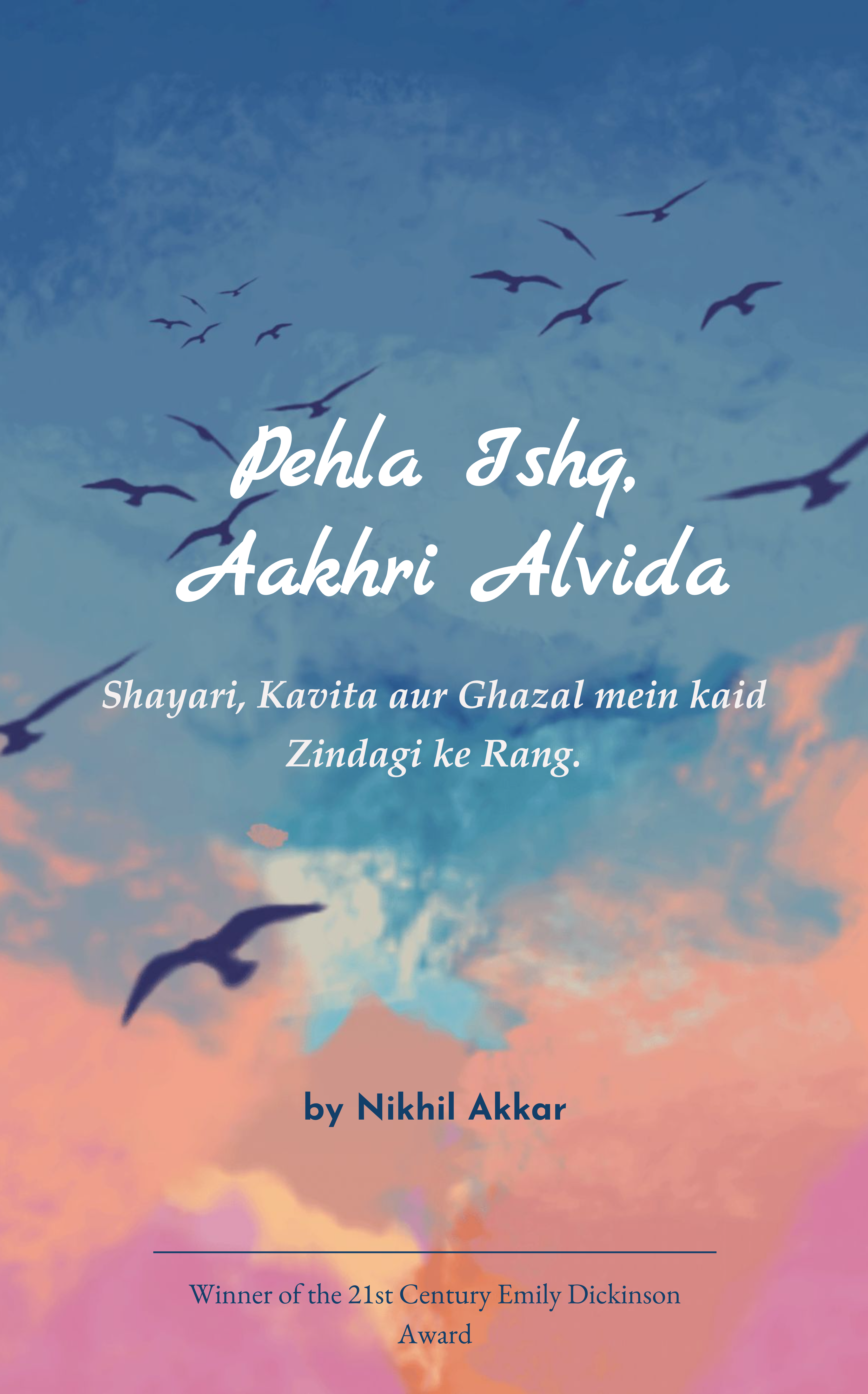 Cover of Pehla Ishq, Aakhri Alvida